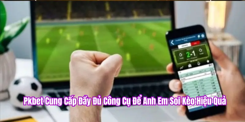 PKBET sân chơi uy tín